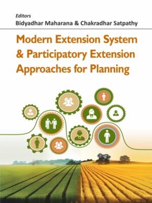 cover image of Modern Extension System and Participatory Extension Approaches for Planning